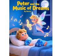 Peter and the Music of Dreams