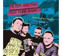 Peter and the Test Tube Babies - Keep Britain Untidy -Live- [Vinilo]