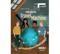 Peter and the travel machine. Level A2/B1. Con File audio online (Reading)