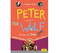 Peter and the Wolf: A Prokofiev Fantasy by Deutsche Grammophon