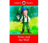 Peter And The Wolf - Ladybird Readers Level 4