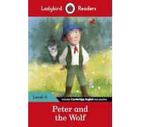 PETER AND THE WOLF (LB) (Ladybird) - 9780241284346: Level 4 (Elt Graded Reader)