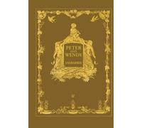 Peter and Wendy or Peter Pan (Wisehouse Classics Anniversary Edition of 1911 - with 13 riginal illustrations)