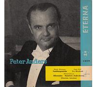 Peter Anders - ANDERS, PETER / Familiengemälde / Der Musikant / Allerseelen / Heimliche Aufforderung (Historische Aufnahme) / 1960 / Bildhülle mit ORIGINAL Kunststoffinnenhülle / ETERNA # 5 20 219 / Deutsche Pressung / 7" Vinyl Single Schallplatte / Robert Schumann / Hugo Wolf / Richard Strauss /
