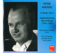 Peter Anders: Liederabend 1942-45