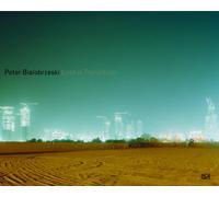 Peter Bialobrzeski Lost in Transition /anglais