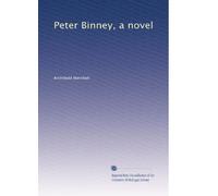 Peter Binney, a novel