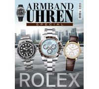 Peter Braun ARMBANDUHREN Special: Rolex: Historie, Innovationen un (Tapa blanda)