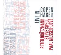 Peter Brotzmann - Brotzmann - Swell - Love: Live In Copenhagen