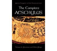 Peter Burian The Complete Aeschylus (Tapa blanda) (Importación USA)
