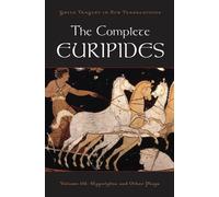 Peter Burian The Complete Euripides (Tapa blanda)