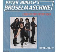 Peter Bursch's Bröselmaschine / Liebe auf den ersten Blick / Single Vinyl