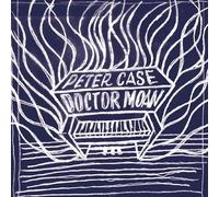 Peter Case - Doctor Moan [Vinilo]