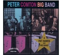 Peter Comton Big Band - With Pat Hawes and His Band