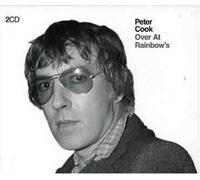 Peter Cook - Over at Rainbow's