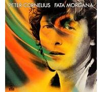 Peter Cornelius - Fata Morgana - Ariola - 40 095 2
