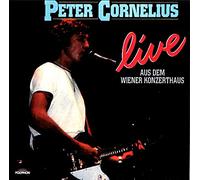 Peter Cornelius - Live aus dem Wiener Konzerthaus (1989) Polyphon CD