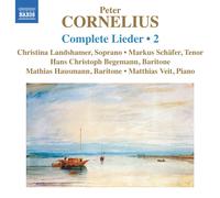 Peter Cornelius Peter Cornelius: Complete Lieder - Volume (CD) (Importación USA)
