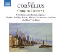 Peter Cornelius Peter Cornelius: Complete Lieder - Volume (CD) (Importación USA)