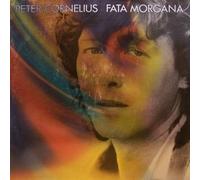 Peter Cornelius - Peter Cornelius - Fata Morgana - Ariola - 205 740, Ariola - 205 740-365
