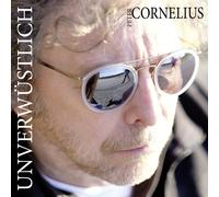 Peter Cornelius Unverwüstlich (Ltd.Deluxe Edition) (CD) (Importación USA)