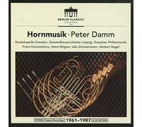 Peter Damm : Oeuvres pour cor. Konwitschny, Rögner, Zimmermann, Kegel.
