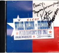 Peter Dawson Band - Willie Nelson For President