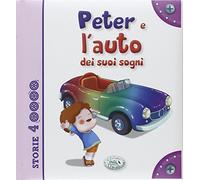 Peter e l'auto dei suoi sogni (Storie a 4 ruote)