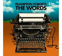 Peter Frampton Band - Peter Frampton Forgets The Words