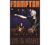 Peter Frampton: Live In Detroit [DVD]