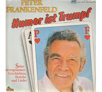 Peter Frankenfeld - Humor Ist Trumpf