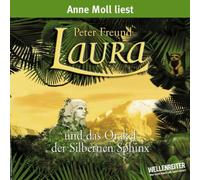 Peter Freund - Laura Und Das Orakel Der Silbernen Sphinx