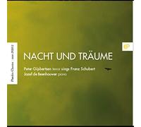 Peter Gijsbertsen, Jozef De Beenhouwer - Schubert: Nacht und Traume