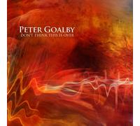 Goalby,Peter - DON'T THINK THIS IS OVER