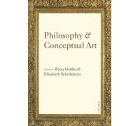 Peter Goldie Philosophy and Conceptual Art (Tapa blanda)