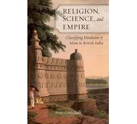 Peter Gottschalk Religion, Science, and Empire (Tapa dura)