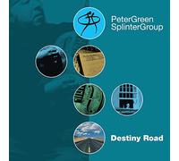 Peter Green Splinter Group - Destiny Road