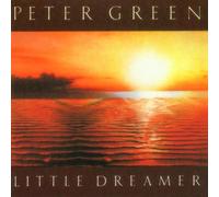 Peter Green - Little Dreamer