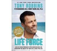 Peter H. Diamandis Tony Robbins Life Force (Tapa blanda)