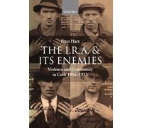 Peter Hart The I.R.A. and its Enemies (Tapa blanda)