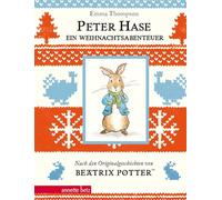 Peter Hase - Ein Weihnachtsabenteuer (Peter Hase): Geschenkbuch-Ausgabe: Geschenkbuch-Ausgabe