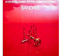 Peter Herbolzheimer Rhythm Combination & Brass - Bandfire [Disco de vinilo LP record]