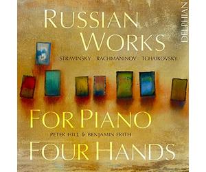 Peter Hill & Benjamin Frith - Oeuvres Russes pour Piano À 4 Mains