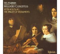 Peter Holtslag; The Parley of Instruments - Telemann: Recorder Concertos
