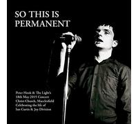 Peter Hook & The Light - Peter Hook & The Light - So This Is Permanent - CD