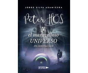 Péter Hős y el maravilloso universo en contracción (SIN COLECCION)