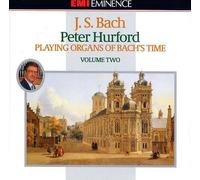 Peter Hurford - Bach;Organ Works Vol.2
