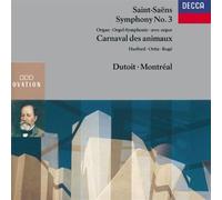 Peter Hurford - Saint-Saëns: Symphony No.3 "Organ"; Le Carnaval des Animaux