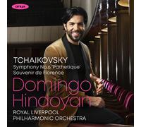 Domingo Hindoyan – Peter I. Tschaikowsky: Souvenir de Florence, Sinfonía n.º 6 – Onyx