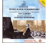 Peter Ilyich Tchaikovsky - Tchaikovsky: Piano Concerto 1 in B minor Op. 23 & Romeo and Juilet w/Van Cliburn